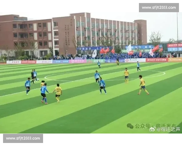 宿超焦点战：泗阳 VS 泗洪，绿茵场的坚守与冲锋